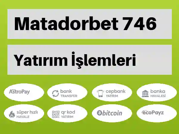 Matadorbet Para yatırma ve çekme 746